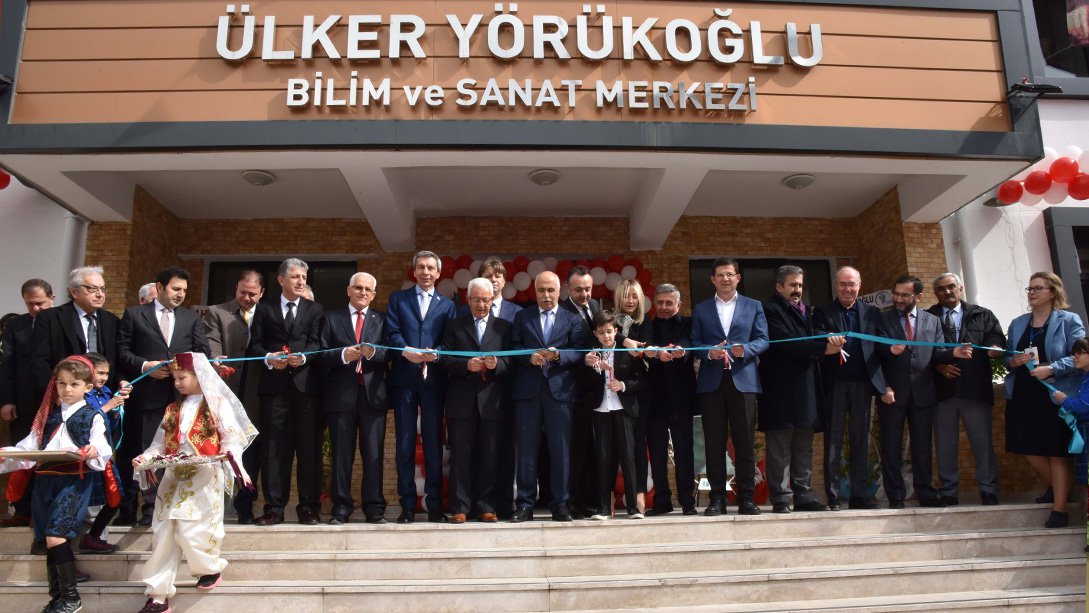 Ülker Yörükoğlu Bilim ve Sanat Merkezinin Törenle Açılışı Yapıldı 